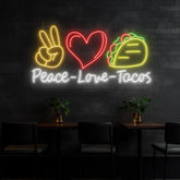 Peace Love Tacos Neon light