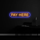Pay Here Neon Sign