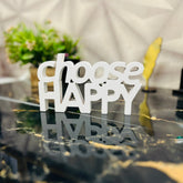 Choose Happy  Aesthetic Table Decor