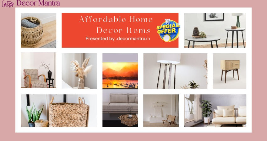 Affordable Home Decor Items – Up To 70% Off | Decor Mantra Decor Mantra