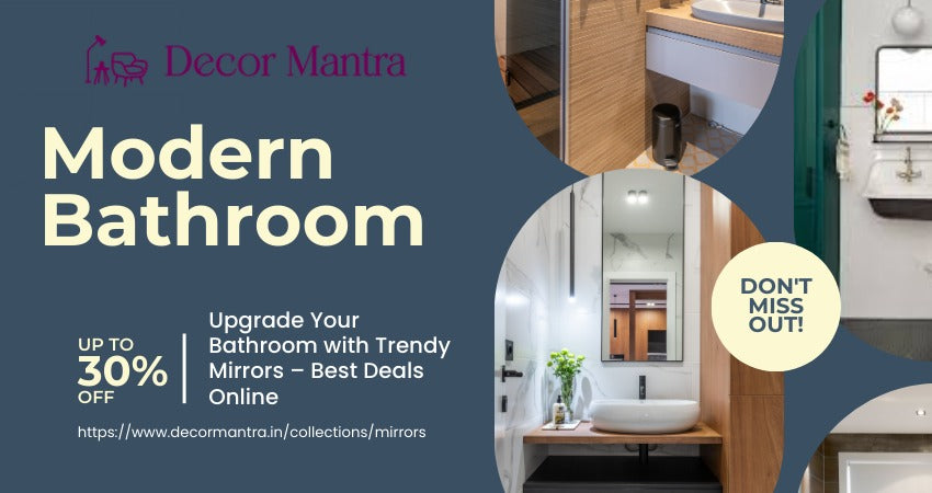Upgrade Your Bathroom with Trendy Mirrors – Best Deals Online | Trendy Bathroom Mirrors Decor Mantra