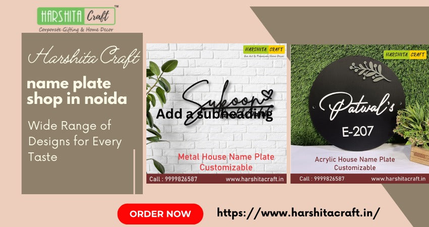 Why Harshita Craft One Of The Top Name Plate Maker Online And Off Line Shop In Noida