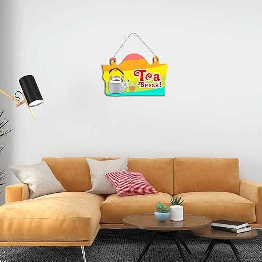 Tea Break Quote Wooden Wall Hanging for Home Decor | Office | Gifts | Bedroom | Decoration Wall Hanger | Kitchen Wood Decor | Modern Artwork Items(WH_3702NN) - Decor Mantra 