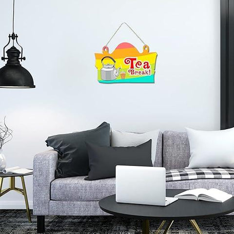 Tea Break Quote Wooden Wall Hanging for Home Decor | Office | Gifts | Bedroom | Decoration Wall Hanger | Kitchen Wood Decor | Modern Artwork Items(WH_3702NN) - Decor Mantra 
