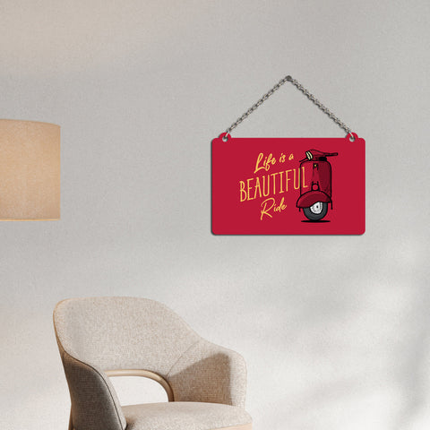 Beatiful Ride Quote Wooden Wall Hanger for Home|Office|Living Room