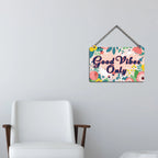 Good Vibes Only Designer Wooden Wall Hanging for Home Decor | Office | Gifts | Bedroom | Decoration Items for Living Room | Artworks Wall Hangings - Harshita Craft