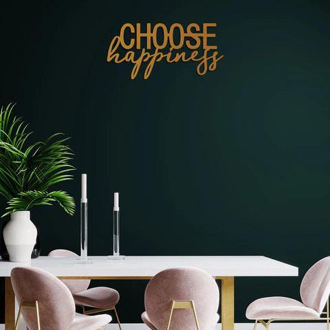 Choose Happiness Metal Wall Art - Decor Mantra 