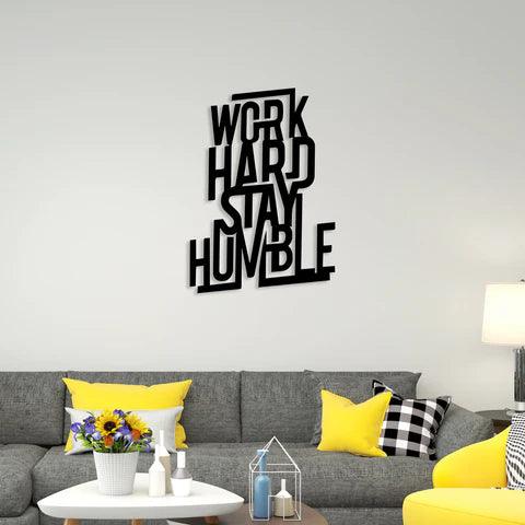 Elegant Work Hard Metal Wall Art - Decor Mantra 
