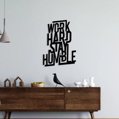 Elegant Work Hard Metal Wall Art - Decor Mantra 