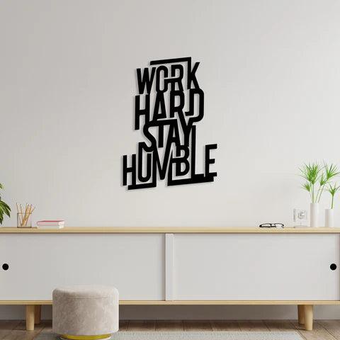 Elegant Work Hard Metal Wall Art - Decor Mantra 