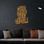 Elegant Work Hard Metal Wall Art - Decor Mantra 
