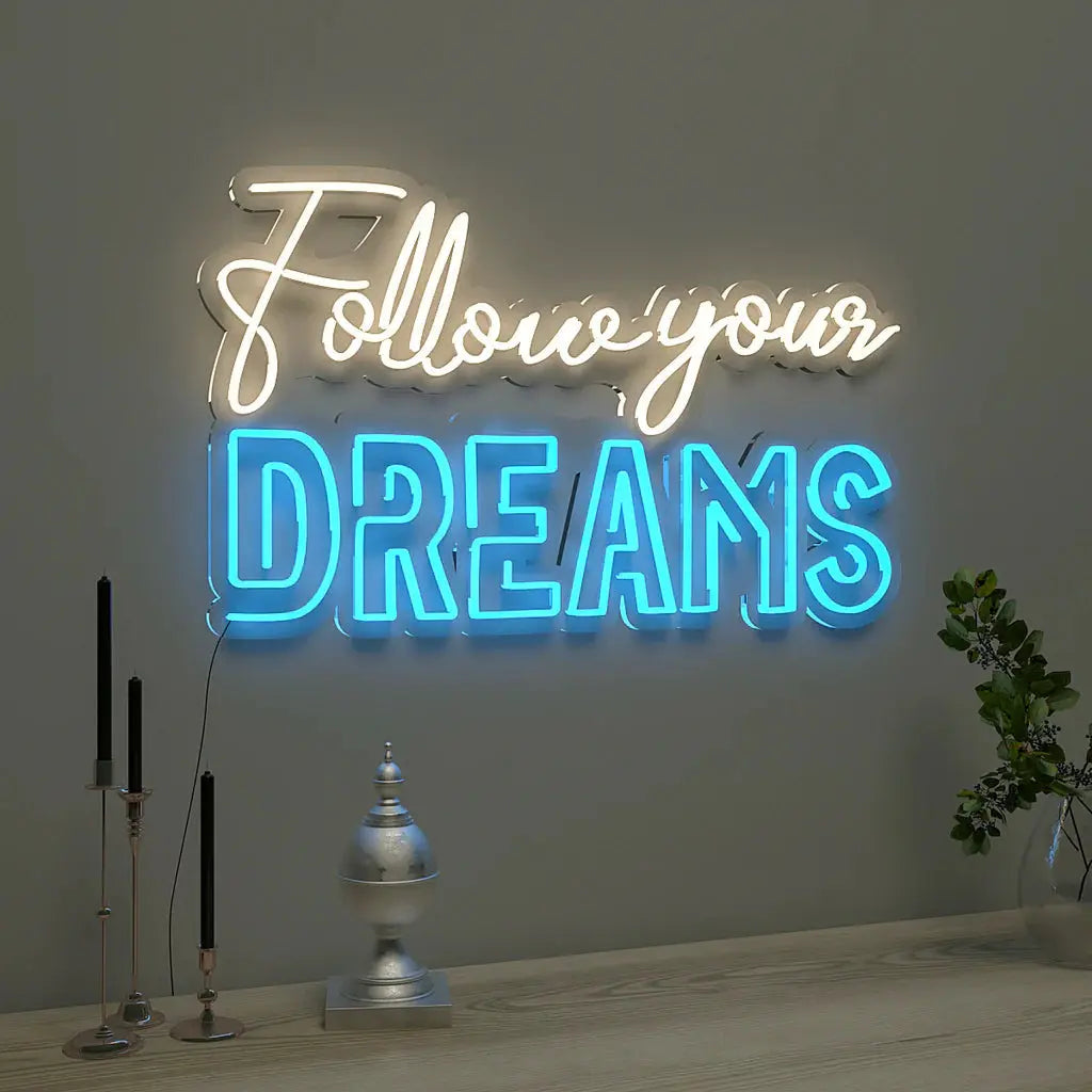 Follow Your Dreams Text Warm & Blue Neon LED Light DECORMANTRA