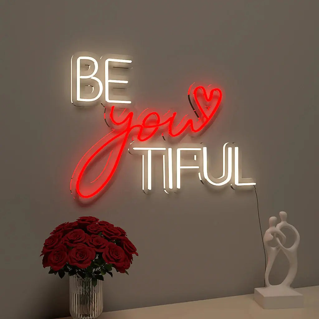 Be You Tiful Text Neon LED Light DECORMANTRA