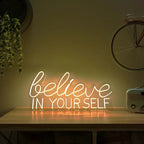 Believe In yourself Text Neon LED Light DECORMANTRA