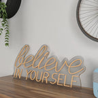 Believe In yourself Text Neon LED Light DECORMANTRA