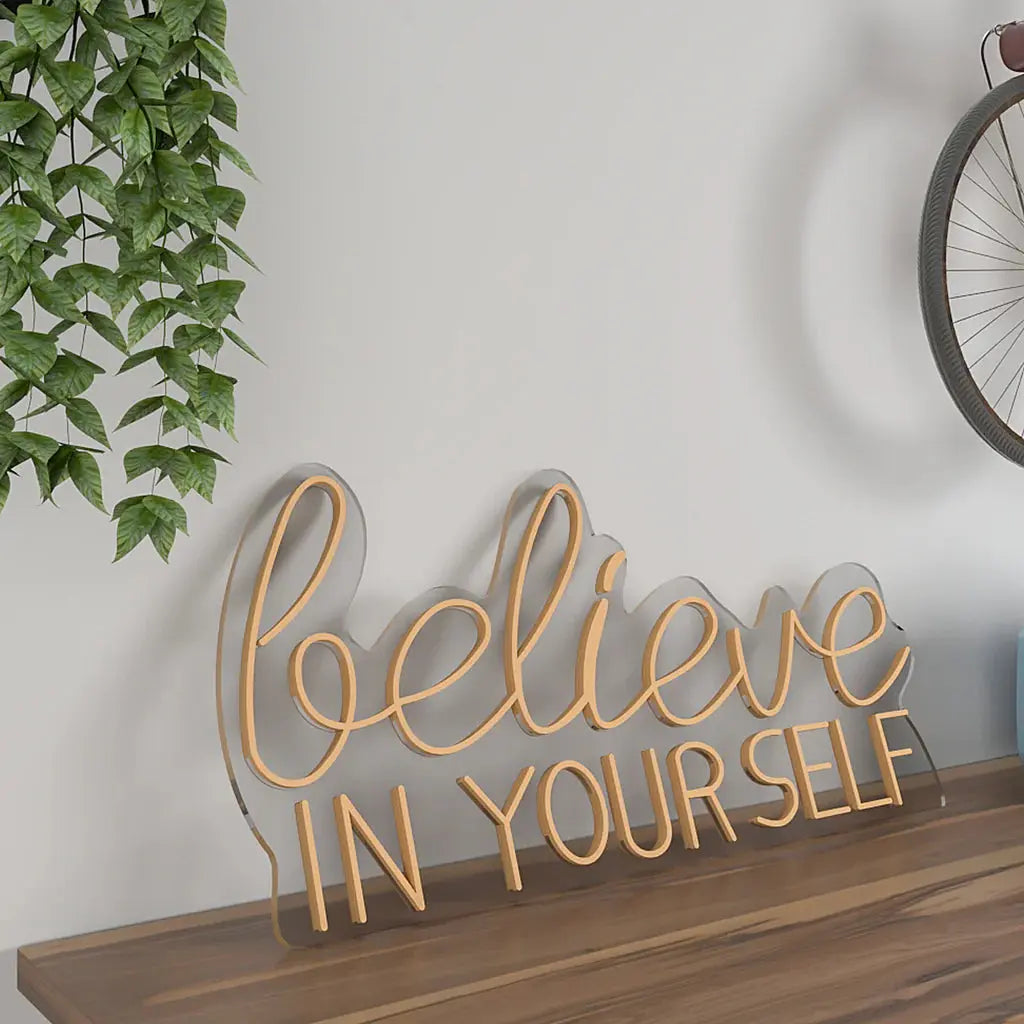 Believe In yourself Text Neon LED Light DECORMANTRA