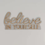Believe In yourself Text Neon LED Light DECORMANTRA