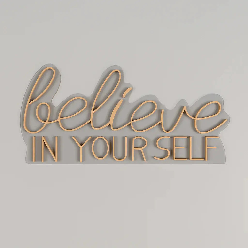Believe In yourself Text Neon LED Light DECORMANTRA