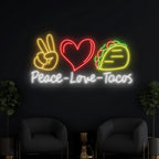 Peace Love Tacos Neon light