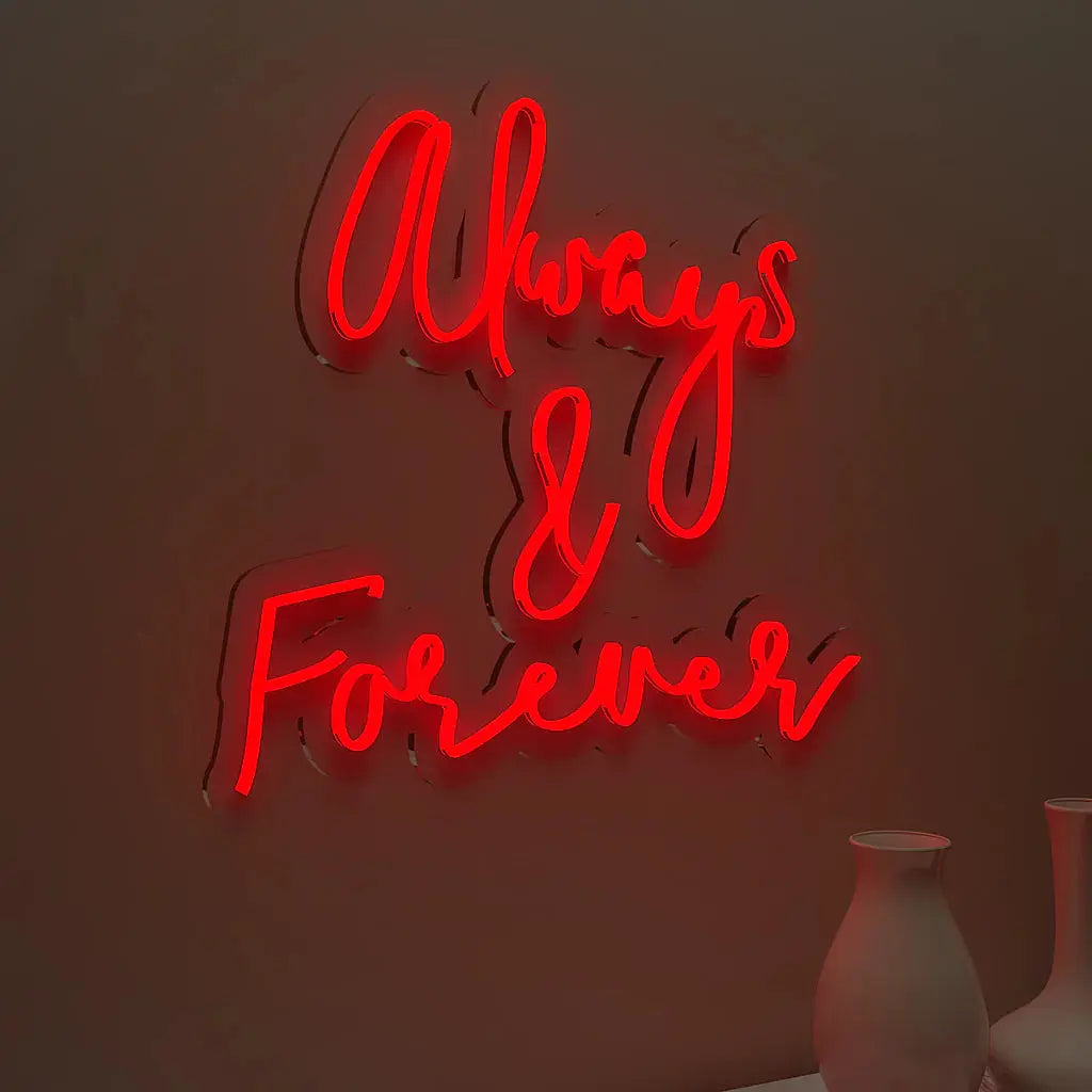 Always & Forever Text Neon LED Light DECORMANTRA