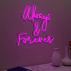 Always & Forever Text Neon LED Light DECORMANTRA