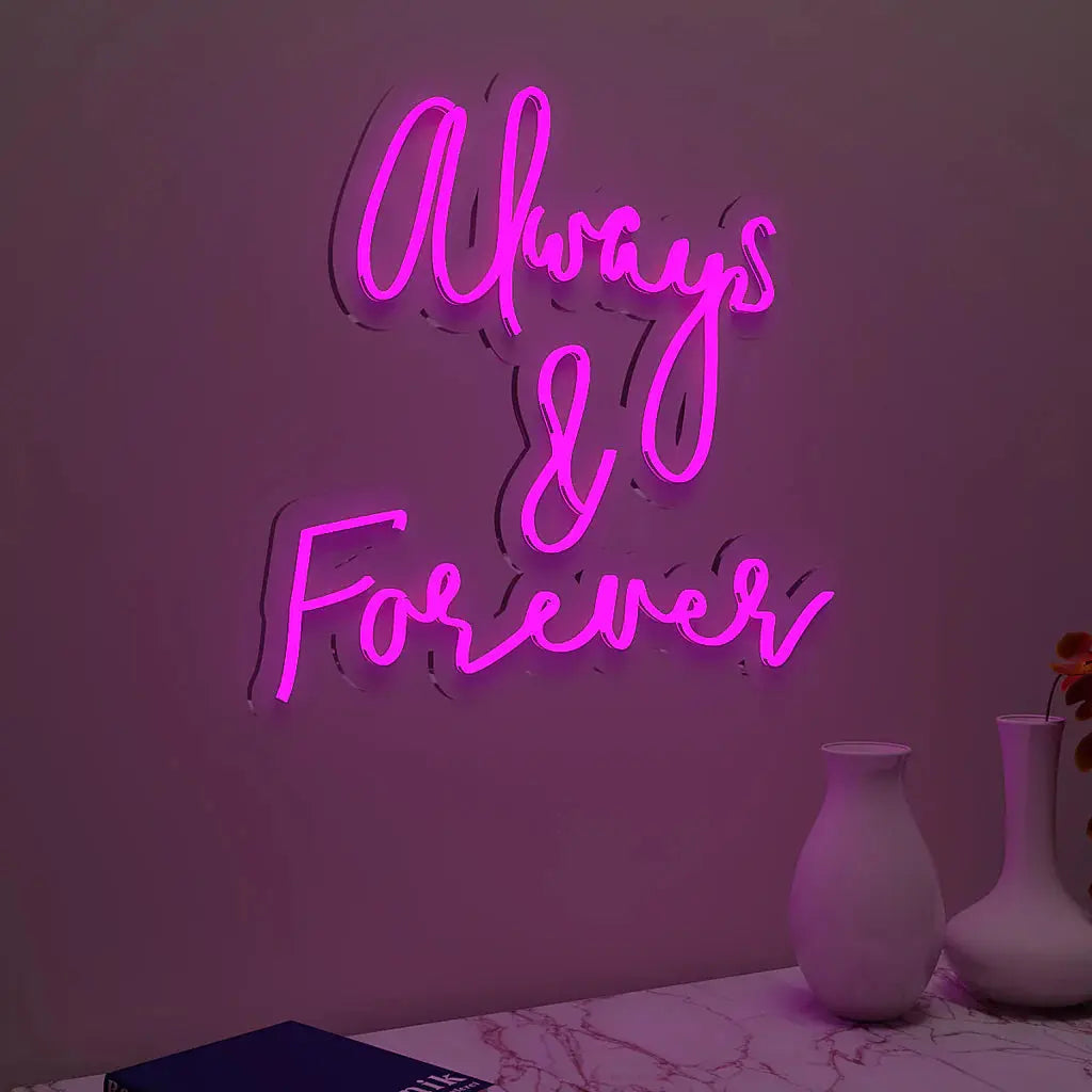Always & Forever Text Neon LED Light DECORMANTRA