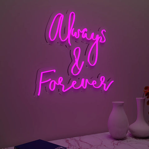 Always & Forever Text Neon LED Light