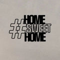 Sweet Home Metal Wall Art Decor Mantra