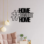 Sweet Home Metal Wall Art Decor Mantra