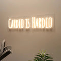 Cardio Is Hardio Text Neon LED Light DECORMANTRA