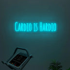 Cardio Is Hardio Text Neon LED Light DECORMANTRA