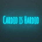 Cardio Is Hardio Text Neon LED Light DECORMANTRA