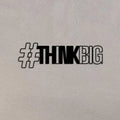 Think Big Metal Wall Art - Decor Mantra 
