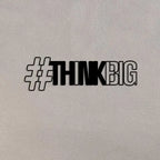 Think Big Metal Wall Art - Decor Mantra 
