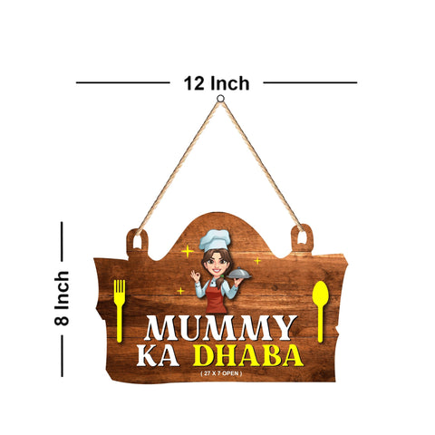 Mummy Ka Dhaba Quote Wooden Wall Hanger for Home|Office|Living Room|Gift, Wall Decoration