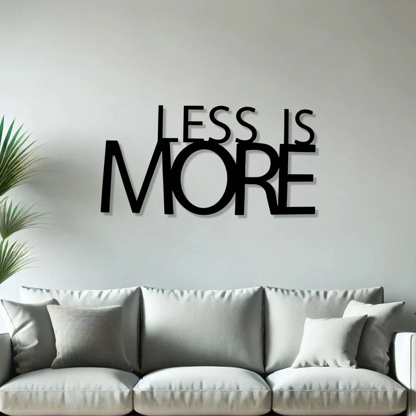 Less Is More Metal Wall Art 