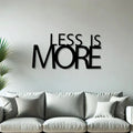 Less Is More Metal Wall Art 