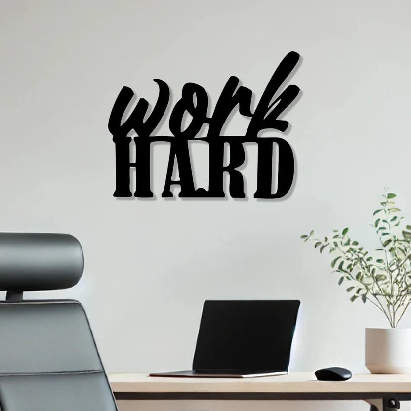 Work Hard Text Design Metal Wall Art
