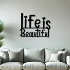 Life Is Beautiful Metal Wall Art Decor – Inspirational Wall Hanging - Harshita Craft