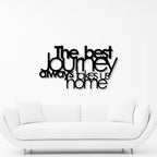 The Best Journey Text Metal Wall Art