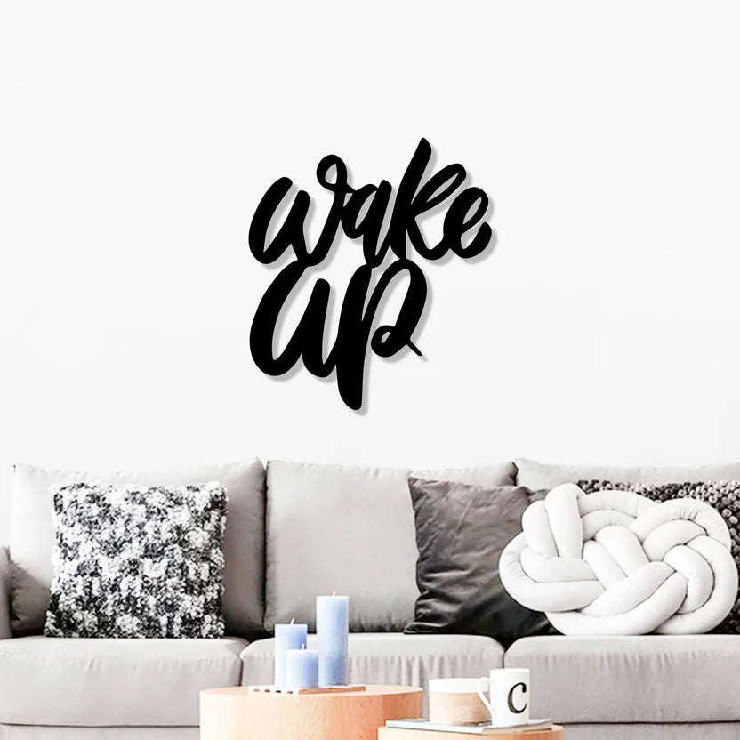 Wake Up Text Metal Wall Art