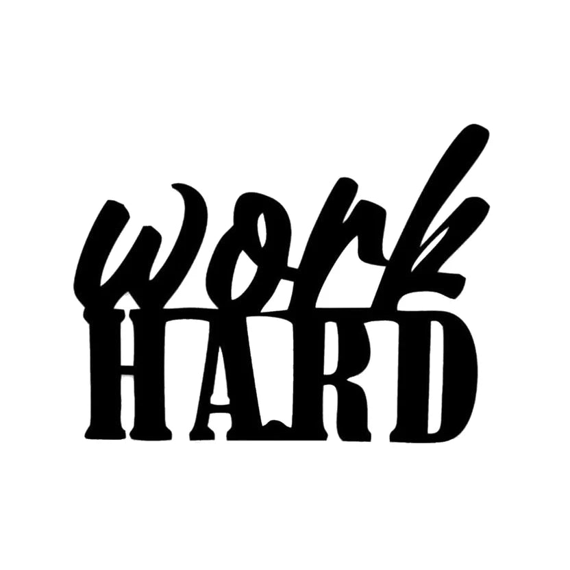 Work Hard Text Design Metal Wall Art