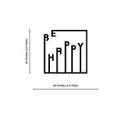 Be Happy Text Design Square Metal Wall Art 