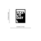 Take It Easy Metal Wall Art