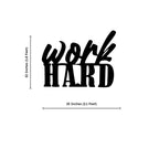 Work Hard Text Design Metal Wall Art