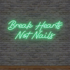 Break Hearts Not Nails Neon Sign – Stylish Neon Light for Nail Salon, Bedroom & Beauty Studio - Harshita Craft
