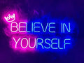 VYNES Believe In Yourself Neon Light - Harshita Craft