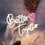Better Together Neon Light