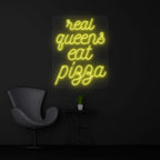 Real Queens Eat Pizza Neon Sign – LED Neon Light 