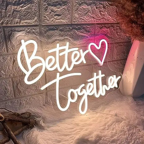 Better Together Neon Light
